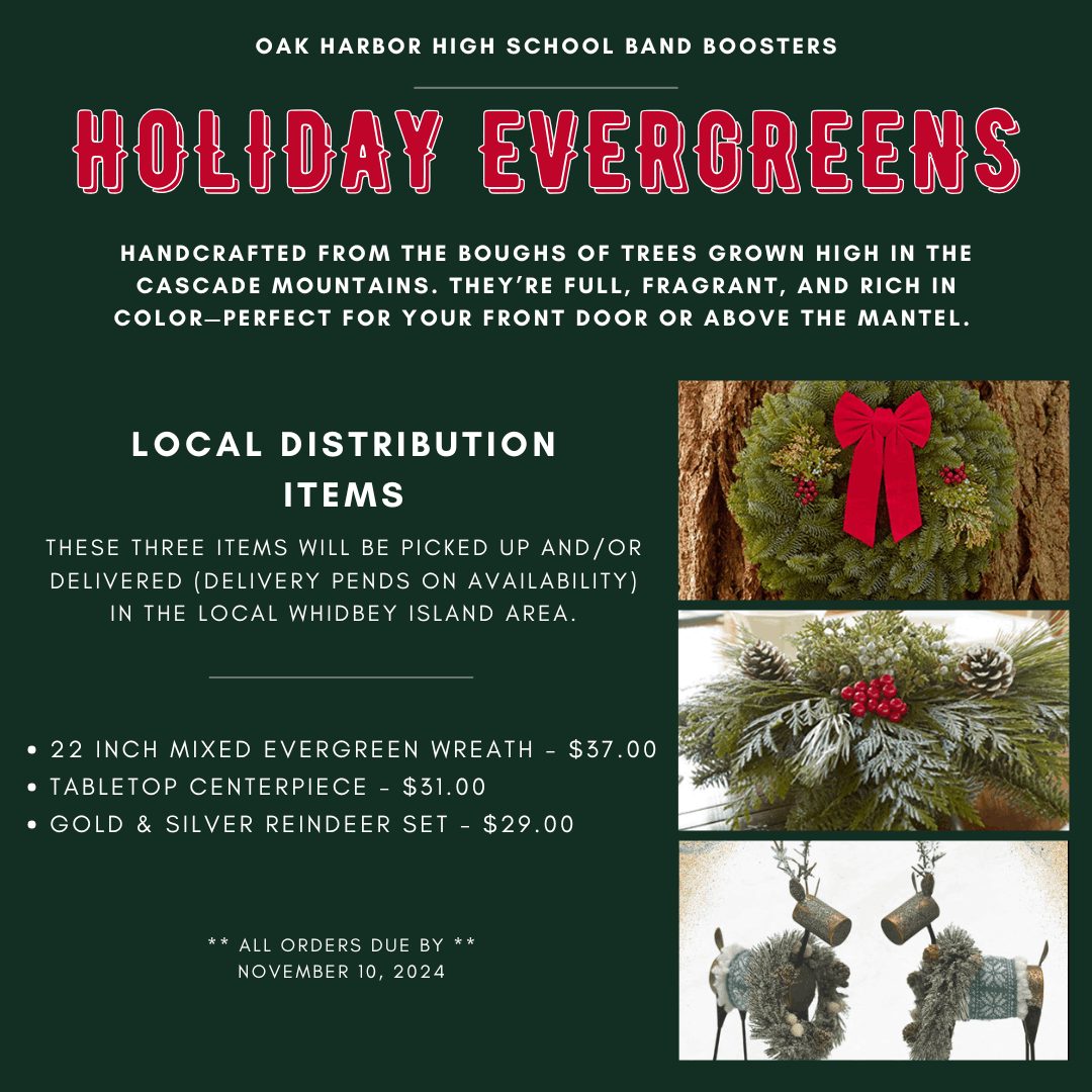 Oak Harbor Band Boosters Holiday Evergreens Fundraiser